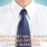 White Shirt on a Budget Affordable Options for Every Wardrobe