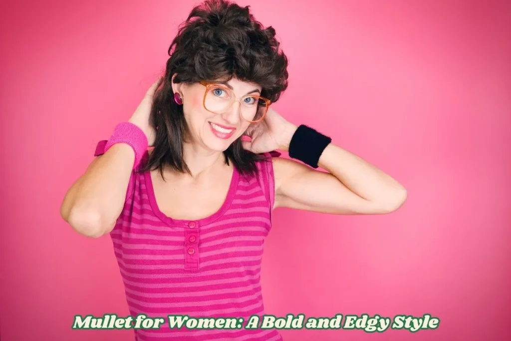 Mullet for Women A Bold and Edgy Style