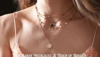 Ted Baker Necklaces A Touch of British Elegance