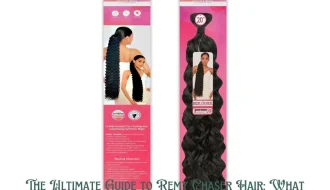 The Ultimate Guide to Remy Chaser Hair What Makes It Special and How to Care for It