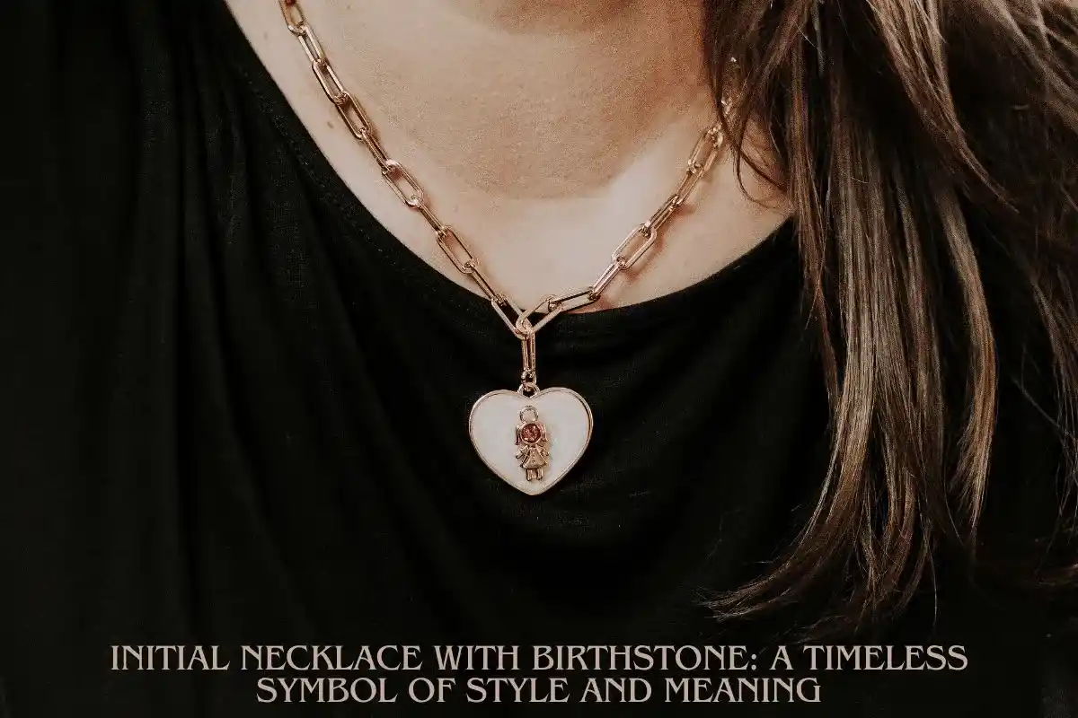 Initial Necklace with Birthstone A Timeless Symbol of Style and Meaning