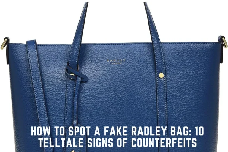 How to Spot a Fake Radley Bag 10 Telltale Signs of Counterfeits