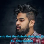 How to Get the Dybala Haircut Step-by-Step Guides