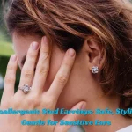 Hypoallergenic Stud Earrings Safe, Stylish & Gentle for Sensitive Ears