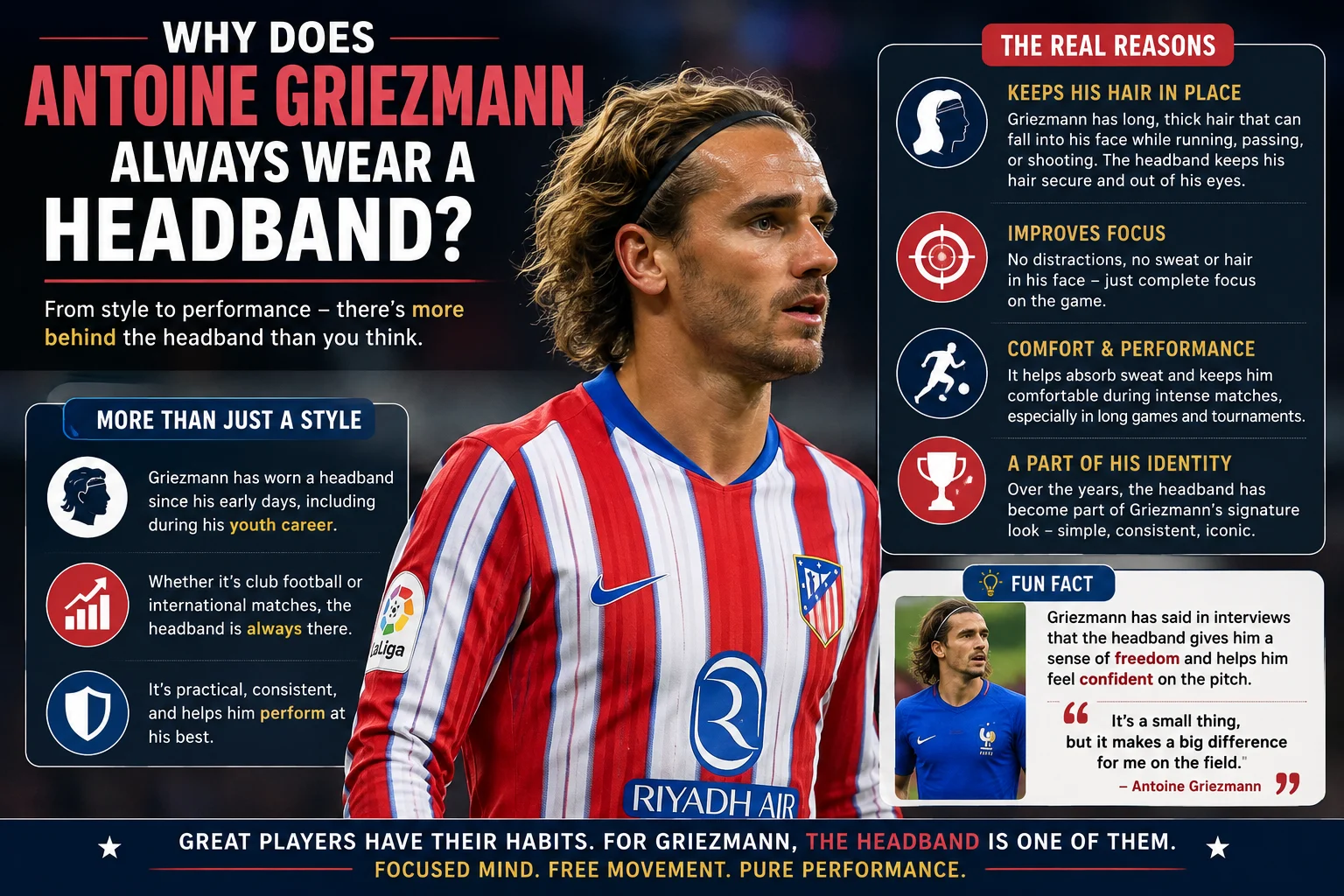 Why Does Antoine Griezmann Always Wear a Headband?